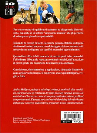 Come sviluppare l'intelligenza del cane. Consigli per una crescita sana ed equilibrata - Anders Hallgren - Libro De Vecchi 2011, Io e il mio cane | Libraccio.it