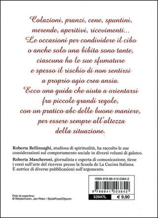 Galateo a tavola - Roberta Bellinzaghi, Roberta Mascheroni - Libro De Vecchi 2011 | Libraccio.it