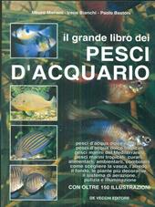 Il grande libro dei pesci d'acquario