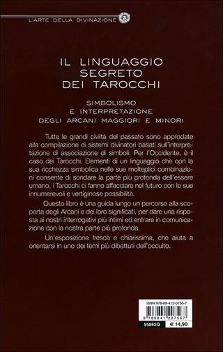 Il linguaggio segreto dei tarocchi. Simbolismo e interpretazione degli arcani maggiori e minori - Laura Tuan - Libro De Vecchi 2011, Esoterismo Divinazione | Libraccio.it