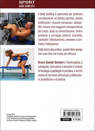 Il libro completo del body building con programmi per ogni età ed esigenza - Bruno Davide Bordoni - Libro De Vecchi 2012, Sport | Libraccio.it