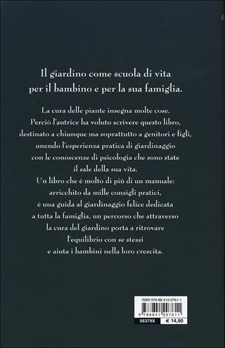 Il mio giardino semplice. La facile arte del giardinaggio in famiglia - Silvia Bonino - Libro De Vecchi 2012 | Libraccio.it