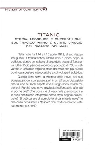 Titanic. Storia, leggende e superstizioni sul tragico primo e ultimo viaggio del gigante dei mari - Claudio Bossi - Libro De Vecchi 2012, Misteri di ogni tempo | Libraccio.it