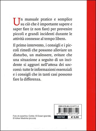 Pronto soccorso. Con tutti i rimedi per il primo intervento - Pierluigi Diano - Libro De Vecchi 2012, Indispensabili Tempo libero | Libraccio.it