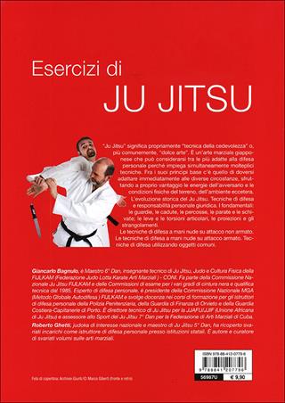 Esercizi di ju jitsu. Le tecniche, la preparazione, l'allenamento - Giancarlo Bagnulo, Roberto Ghetti - Libro De Vecchi 2012, Arti marziali | Libraccio.it