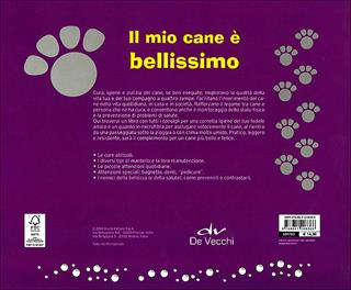 Il mio cane è bellissimo. Con gadget - Paola Comparetti - Libro De Vecchi 2013, Fun Box | Libraccio.it