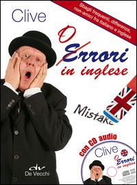 Orrori in inglese. Con CD Audio - Clive Malcolm Griffiths - Libro De Vecchi 2014, Lingue per la professione | Libraccio.it