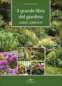 Image of Il grande libro del giardino. Guida completa