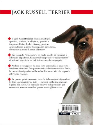 Jack Russel terrier. Vita in casa, educazione, cure - Gianfranco Bauchal, Roberto Vincenzi - Libro De Vecchi 2014, Cani di razza | Libraccio.it