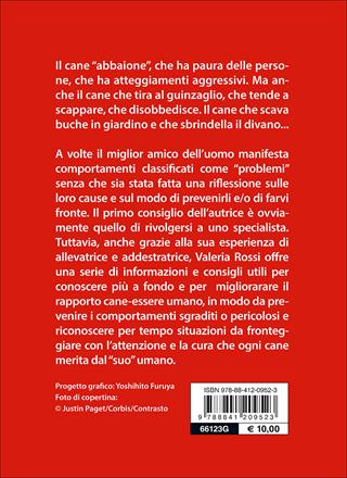 Oh my dog! Prevenire e affrontare i problemi comportamentali del cane - Valeria Rossi - Libro De Vecchi 2016, Animali | Libraccio.it