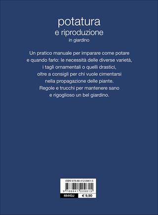 Potatura e riproduzione in giardino - Enrica Boffelli, Guido Sirtori - Libro De Vecchi 2016, Pollice verde | Libraccio.it