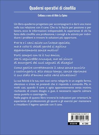 Come calmare il cane  - Libro De Vecchi 2016, Quaderni operativi di cinofilia | Libraccio.it