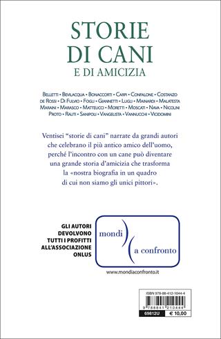 Storie di cani e di amicizia  - Libro De Vecchi 2017 | Libraccio.it