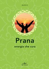 Prana. Energia che cura