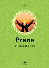 Prana. Energia che cura