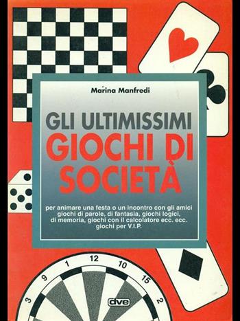 Ultimissimi giochi di società - Marina Manfredi - Libro De Vecchi 1996, Giochi e passatempi | Libraccio.it