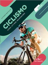 Ciclismo. Corsa, city bike, mountain bike