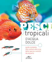 Pesci tropicali d'acqua dolce