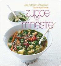 Zuppe e minestre - Elsa Petersen Schepelern - Libro De Vecchi 2009 | Libraccio.it