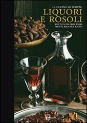 Liquori e rosoli