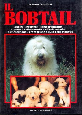Bobtail  - Libro De Vecchi 1993 | Libraccio.it