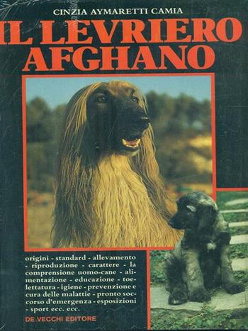 Il levriero afghano  - Libro De Vecchi 1992, Cani | Libraccio.it