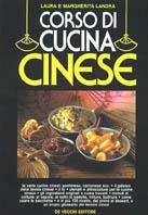 Corso di cucina cinese - Laura Landra, Margherita Landra - Libro De Vecchi 1991 | Libraccio.it