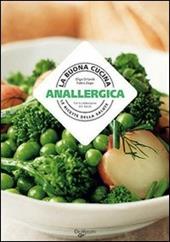 La buona cucina anallergica