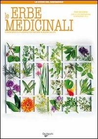 Le erbe medicinali  - Libro De Vecchi 2009, Medicine dolci | Libraccio.it