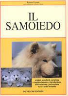 Il samoiedo - Renata Fossati - Libro De Vecchi, Cani di razza | Libraccio.it