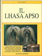 Il lhasa apso - Camille Olivier - Libro De Vecchi 1995, Cani di razza | Libraccio.it