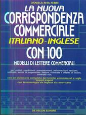 La nuova corrispondenza commerciale italiano-inglese