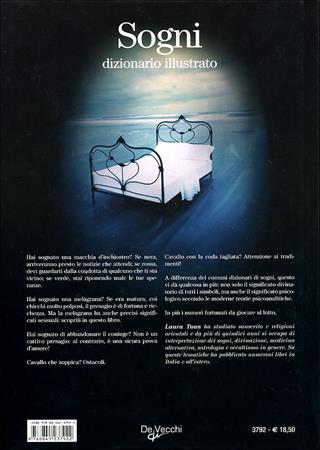 Il dizionario illustrato dei sogni - Laura Tuan - Libro De Vecchi 2009, Sogni e gioco del lotto | Libraccio.it