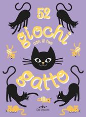 52 giochi con il tuo gatto