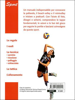 Pallavolo. Beach volley, minivolley - Nicoletta Bertante, Giampietro Fantoni - Libro De Vecchi 2010, Sport | Libraccio.it