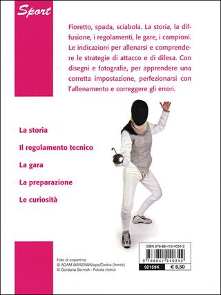 Scherma. Discipline, regolamento, allenamento - Stefano Gaetano Alfonsi - Libro De Vecchi 2012, Sport | Libraccio.it