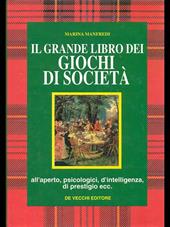 Il grande libro dei giochi di società