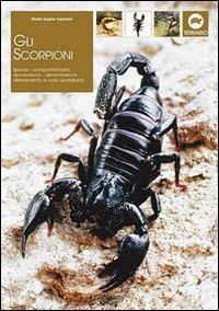 Gli scorpioni  - Libro De Vecchi 2009 | Libraccio.it