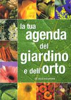 La tua agenda del giardino e dell'orto