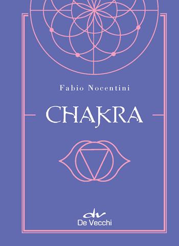 Chakra. Con Poster - Fabio Nocentini - Libro De Vecchi 2022, Le sibille | Libraccio.it