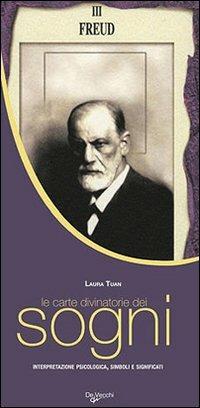 Carte divinatorie dei sogni. Interpretazione psicologica, simboli e significati - Laura Tuan - Libro De Vecchi 2009 | Libraccio.it