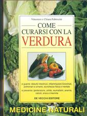 Come curarsi con la verdura