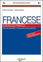 Francese. Esercizi pratici