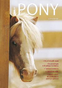 Il pony - Gianni Ravazzi - Libro De Vecchi 2009 | Libraccio.it