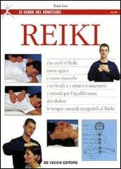 Reiki. Che cos'è il Reiki, come agisce e come riceverlo ...