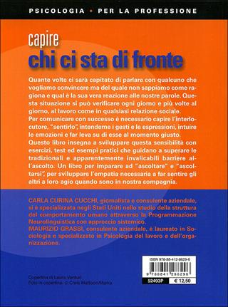 Capire chi ci sta di fronte - Carla Curina Cucchi, Maurizio Grassi - Libro De Vecchi 2010, Psicologia per la professione | Libraccio.it