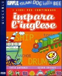 Impara l'inglese. I libri per continuare - Catia Lattanzi, Elena Ercole - Libro De Vecchi 2009, Gioca blu | Libraccio.it