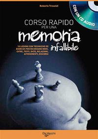 Corso rapido per sviluppare una memoria infallibile. Con CD Audio - Roberto Tresoldi - Libro De Vecchi 2009, Professionale audiomanuali | Libraccio.it