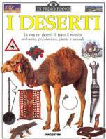 I deserti  - Libro De Agostini 1994, In primo piano | Libraccio.it