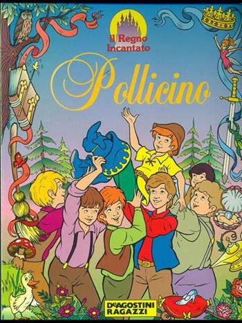 Pollicino  - Libro De Agostini 1996 | Libraccio.it